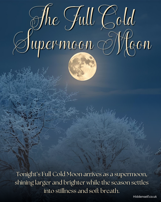 The Cold Moon Supermoon: A Winter Portal of Reflection and Release
